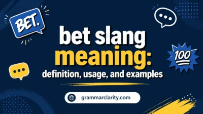 bet slang meaning: definition, usage, and examples
