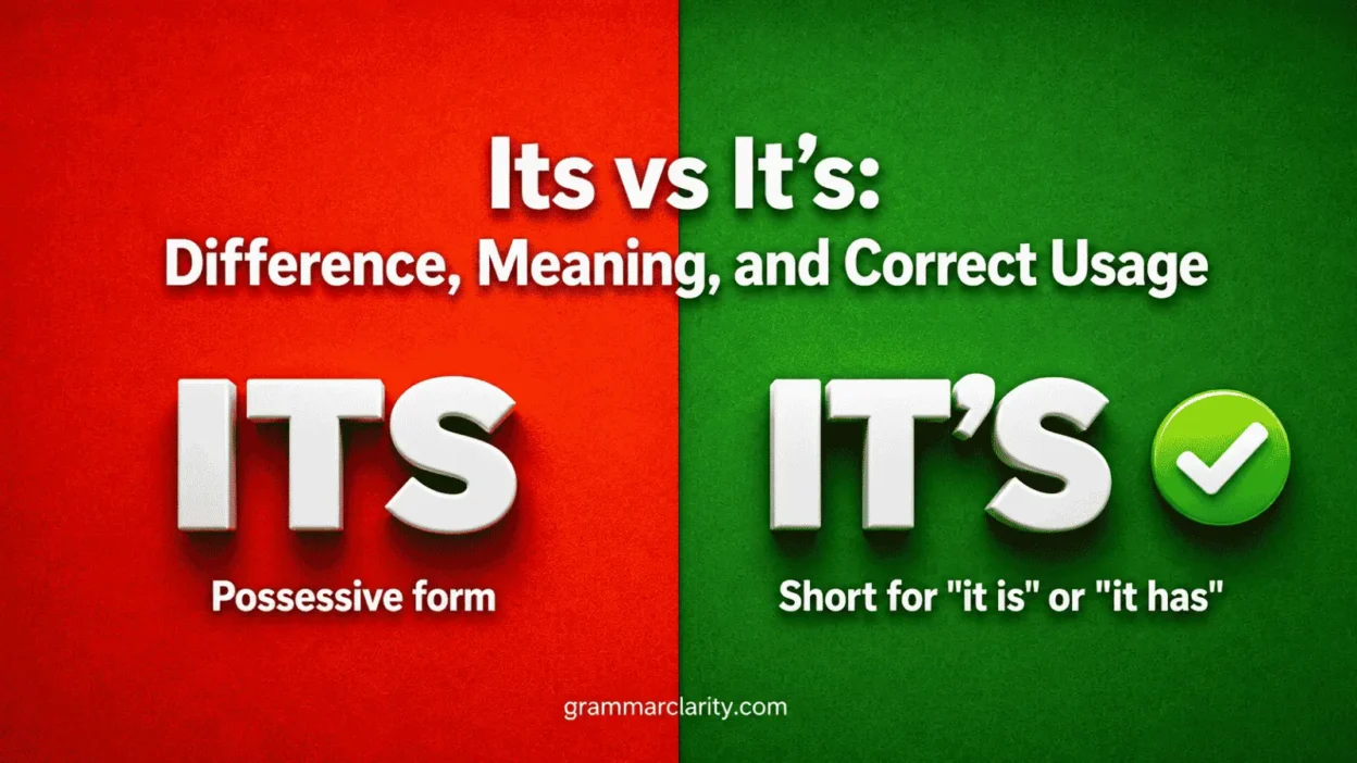 Its vs It’s: Difference, Meaning, and Correct Usage
