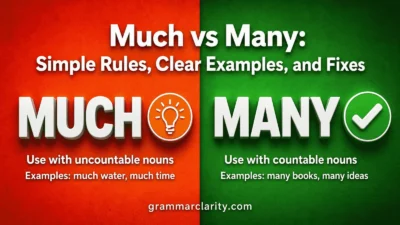 Much vs Many: Simple Rules, Clear Examples, and Fixes